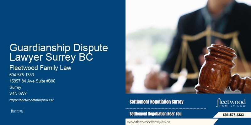 Best Family Law Attorney Guardianship Dispute Lawyer Surrey BC BC