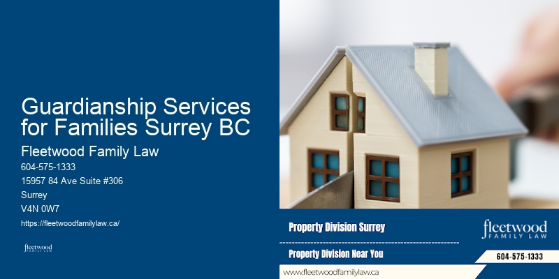 Guardianship Services for Families Surrey BC Divorce & Family Law Consultation
