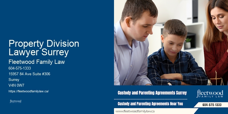 Property Division Lawyer Surrey BC Child Support Attorney