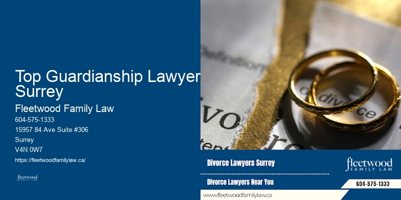 Best Family Lawyers Top Guardianship Lawyer Surrey, BC
