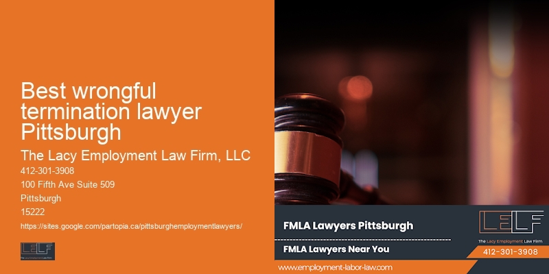 Best wrongful termination lawyer Pittsburgh employment rights consultations