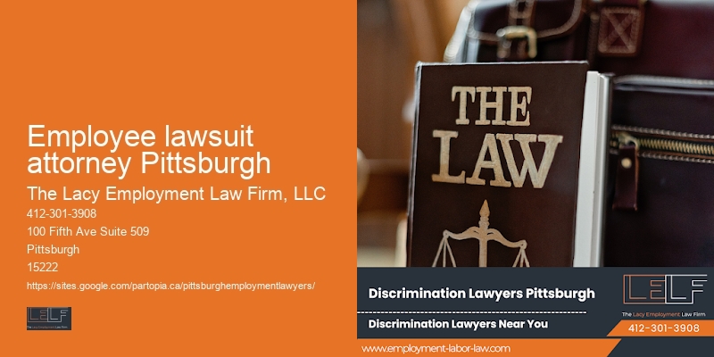 Affordable wrongful termination lawyer Employee lawsuit attorney Pittsburgh