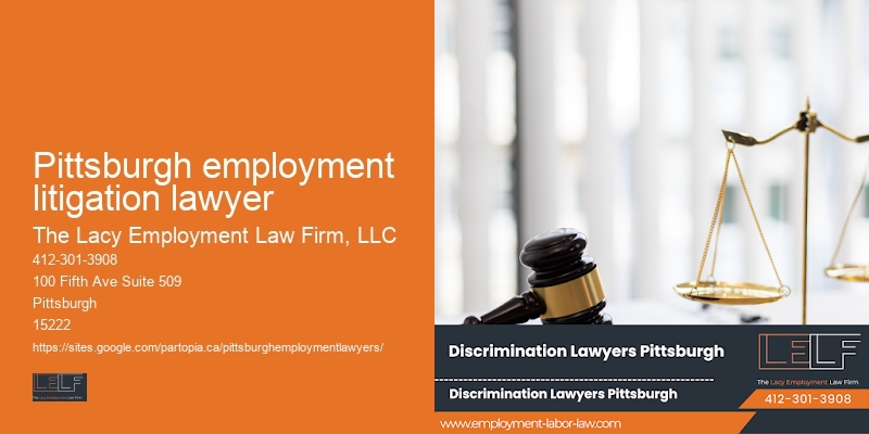 Pittsburgh employment litigation lawyer employee legal rights lawyer