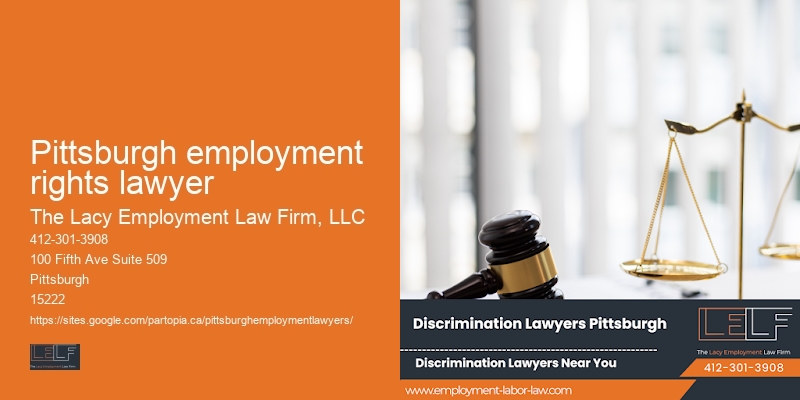 Pittsburgh employment rights lawyer worker’s rights attorney