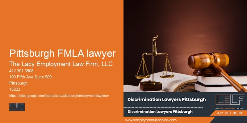 Employment dispute resolution attorney Pittsburgh FMLA lawyer