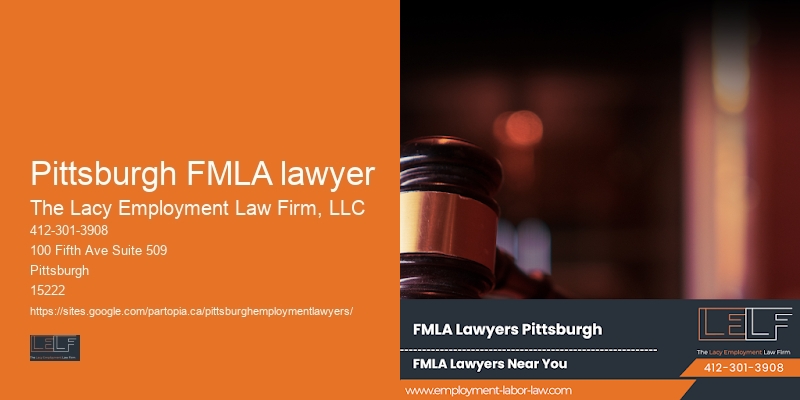 Pittsburgh FMLA lawyer workplace justice lawyer