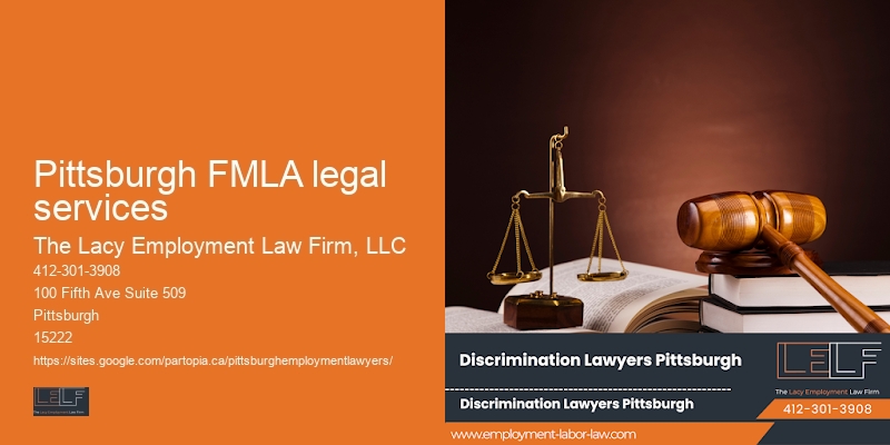 Best workplace law attorney Pittsburgh FMLA legal services
