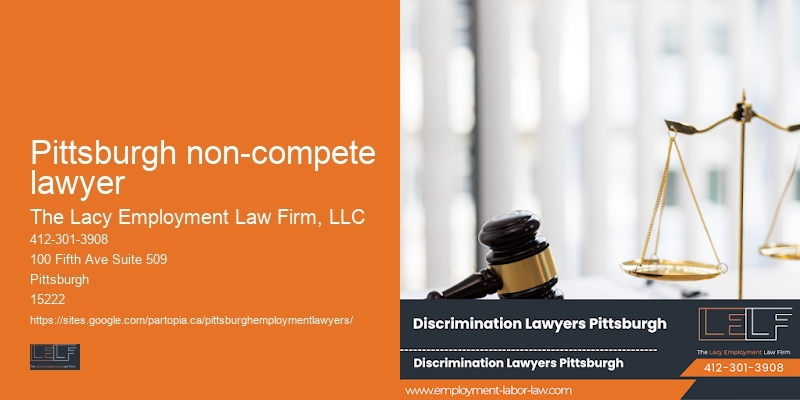 Pittsburgh non-compete lawyer job rights lawyer