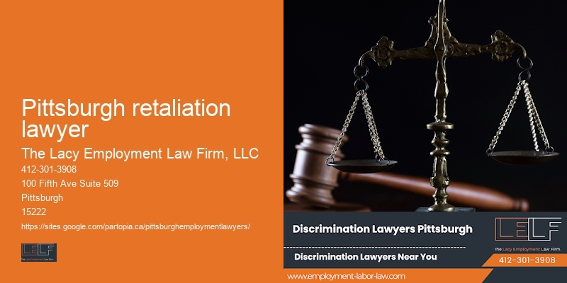 Pittsburgh retaliation lawyer workplace lawyer