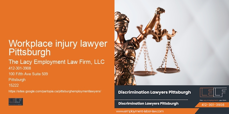 Employment litigation lawyer Workplace injury lawyer Pittsburgh