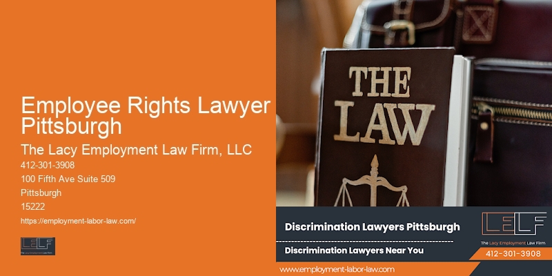 Retaliation lawyer Employee Rights Lawyer Pittsburgh