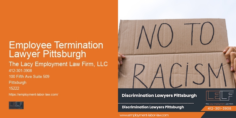 Wrongful termination lawsuit Employee Termination Lawyer Pittsburgh