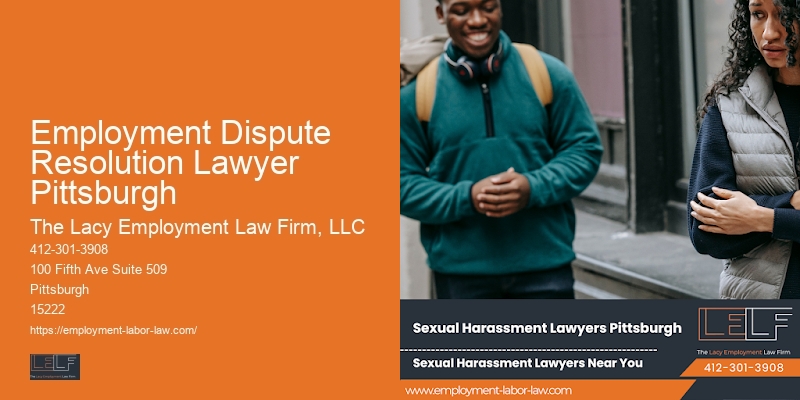 Employment Dispute Resolution Lawyer Pittsburgh Employee Dispute Lawyer