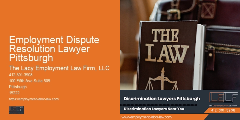 Employment contract lawyer Employment Dispute Resolution Lawyer Pittsburgh