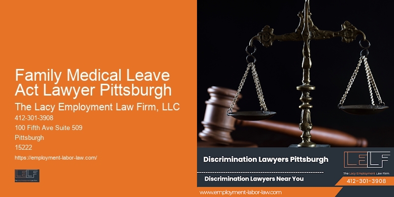 Family Medical Leave Act Lawyer Pittsburgh workplace discrimination specialist