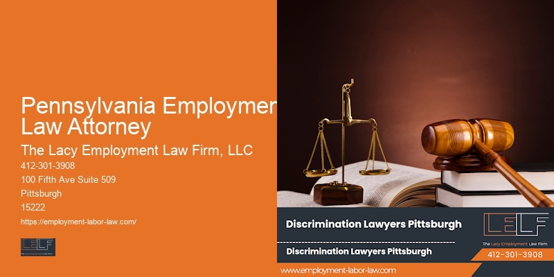 Advocate for Workplace Rights in Pennsylvania Employment Law Attorney
