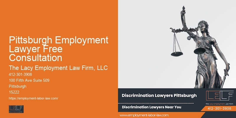 Pittsburgh Employment Lawyer Free Consultation Lawyer for Employee Benefits Issues