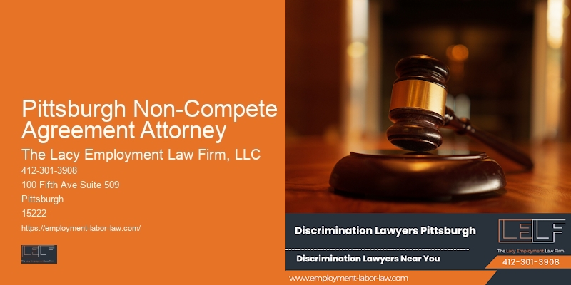 Pittsburgh Non-Compete Agreement Attorney Employee Advocacy Lawyers