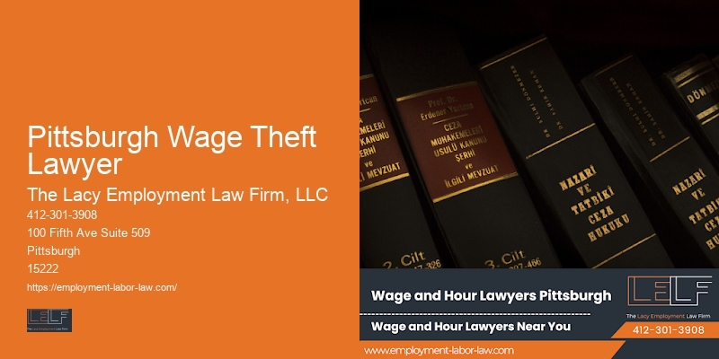 Employment dispute attorney Pittsburgh Wage Theft Lawyer PA