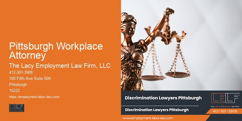 Attorney for Workplace Injustice Claims in Pittsburgh Workplace Attorney