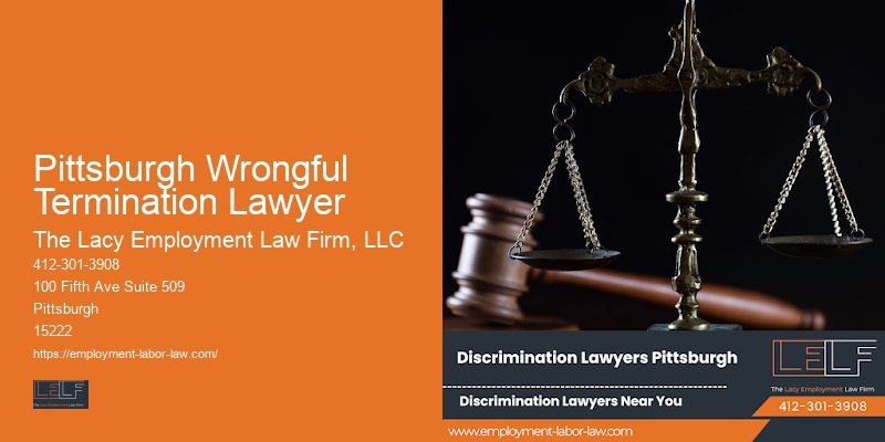 Pittsburgh Wrongful Termination Lawyer Lawyer for Job Retention Legal Advice