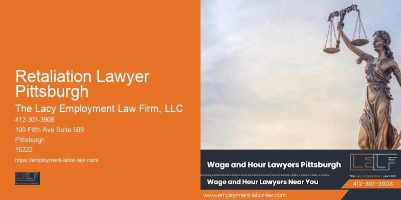 Retaliation Lawyer Pittsburgh wrongful termination law firm