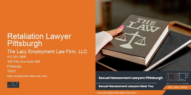 Legal Advocate for Job Loss in Retaliation Lawyer Pittsburgh
