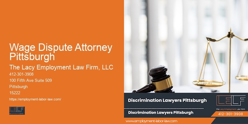 Retaliation attorney near me Wage Dispute Attorney Pittsburgh