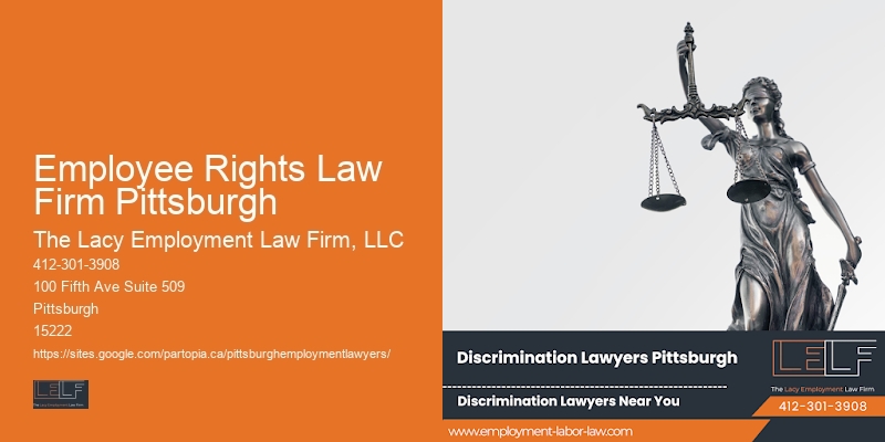 Experienced employment lawyer Employee Rights Law Firm Pittsburgh