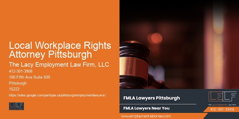 Local Workplace Rights Attorney Pittsburgh whistleblower protection lawyer