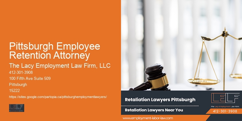 Pittsburgh Employee Retention Attorney Employment Law Services