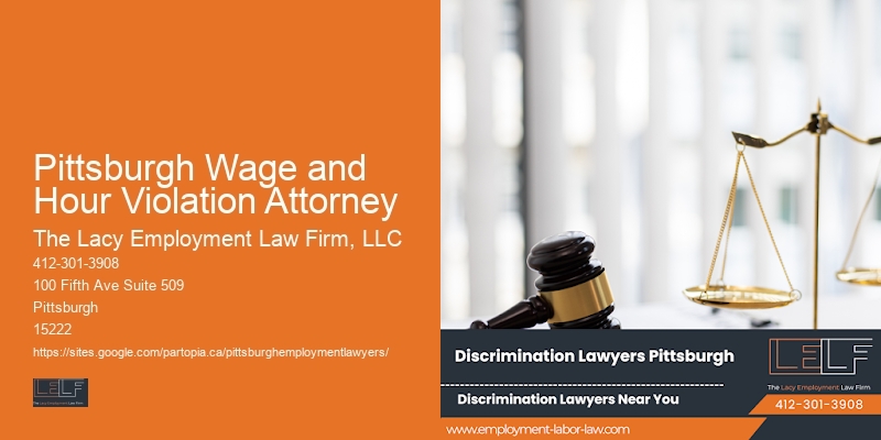Pittsburgh Wage and Hour Violation Attorney Employment Law Protection