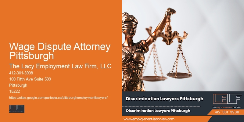 Wage Dispute Attorney Pittsburgh workplace lawyer