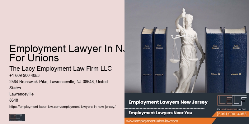 Employment Lawyer In NJ For Unions Employee Advocacy Attorney
