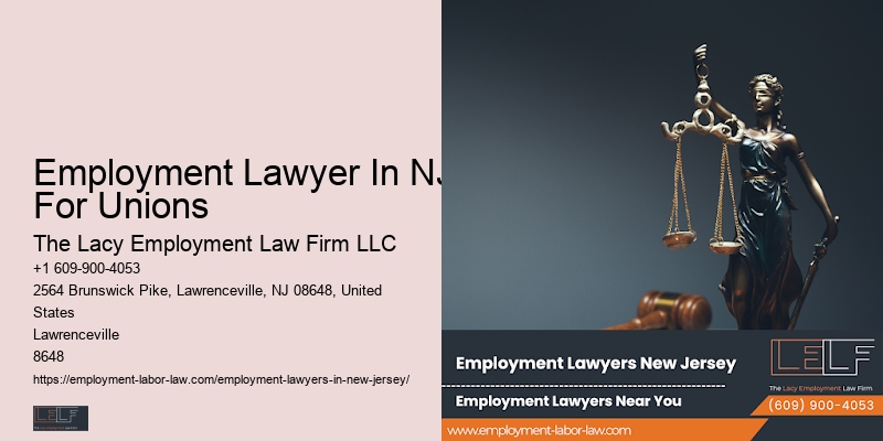 Employment Lawyer In NJ For Unions Employee Rights Attorney