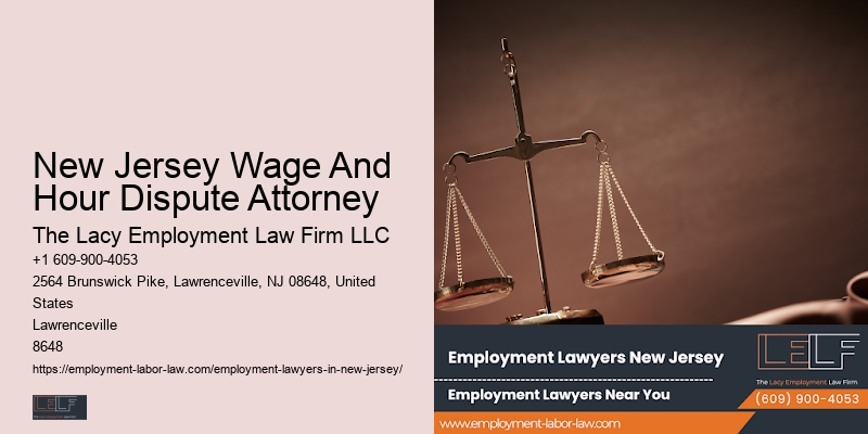 New Jersey Wage And Hour Dispute Attorney