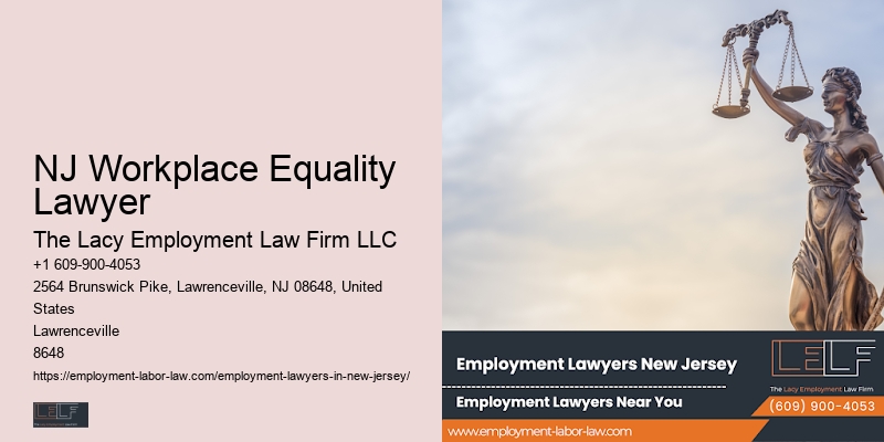 NJ Workplace Equality Lawyer Whistleblower Protection Lawyer