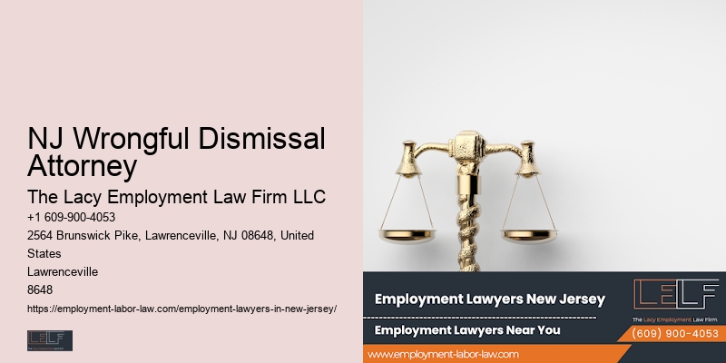 NJ Wrongful Dismissal Attorney Workplace Discrimination Advocate