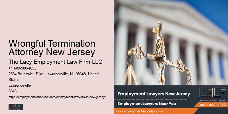 Wrongful Termination Attorney New Jersey Workplace Issues Lawyer