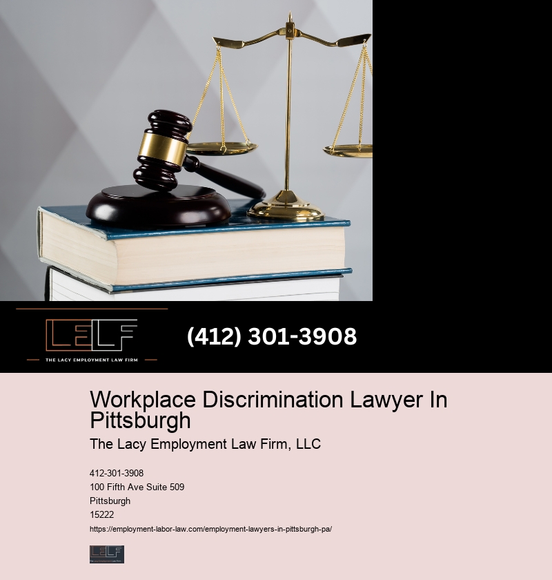 Legal Representation For Workplace Disputes In Pittsburgh