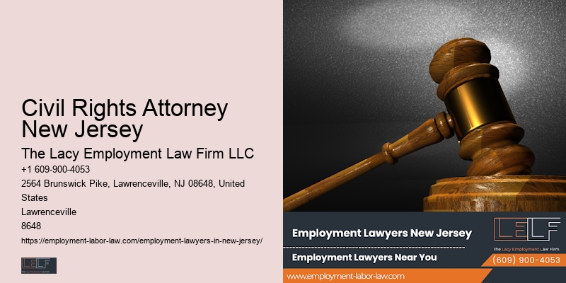 Employee Advocacy Attorney Civil Rights Attorney New Jersey
