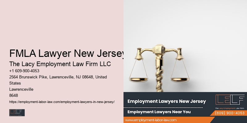 FMLA Lawyer New Jersey Employment Law Litigation Attorney