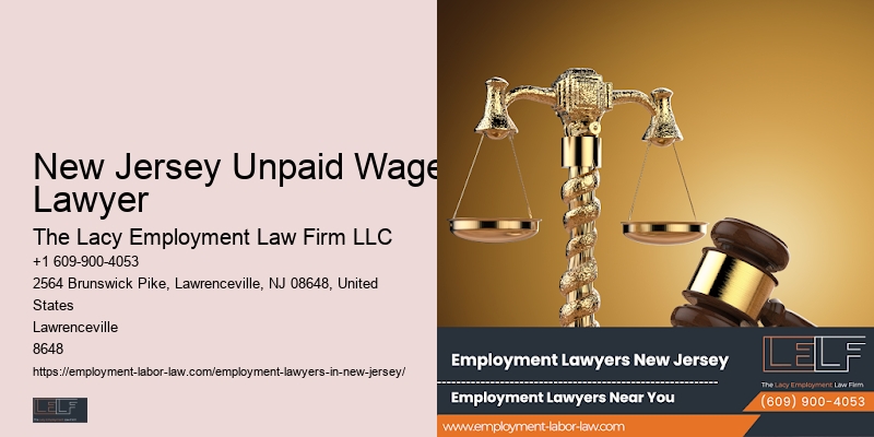 Wrongful Termination Lawyer New Jersey Unpaid Wages Lawyer PA