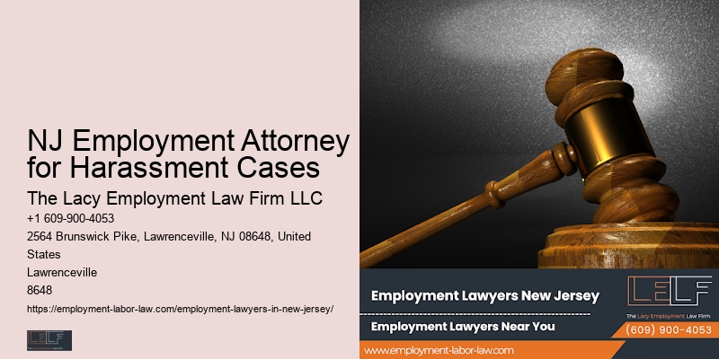 Employment Attorney NJ Employment Attorney for Harassment Cases for Harassment Cases