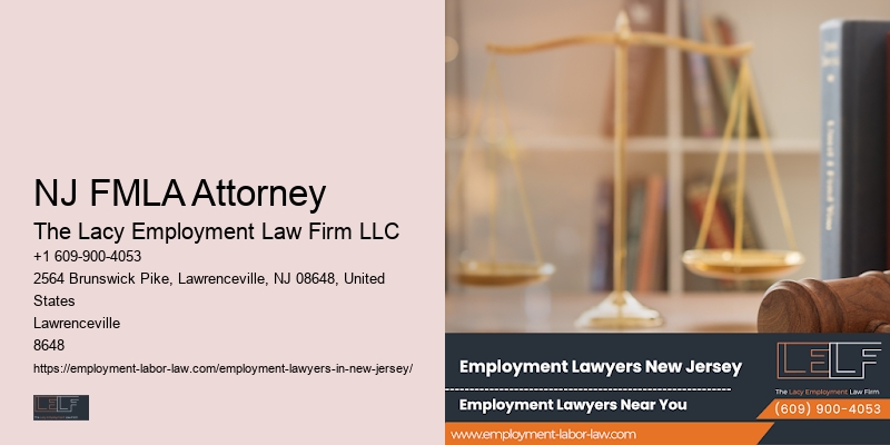 NJ FMLA Attorney Workplace Retaliation Specialist