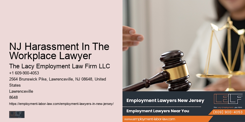 Employment Contract Lawyer NJ Harassment In The Workplace Lawyer
