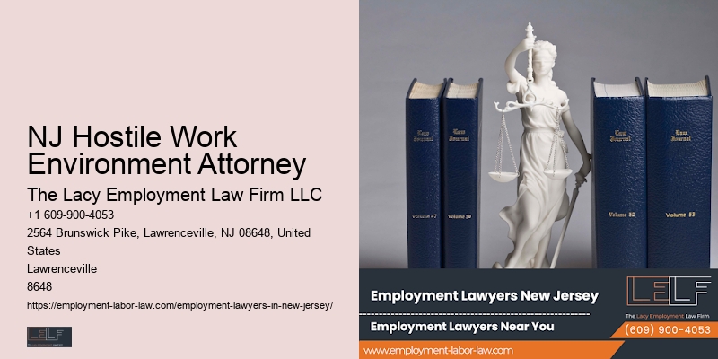 NJ Hostile Work Environment Attorney Workplace Attorney