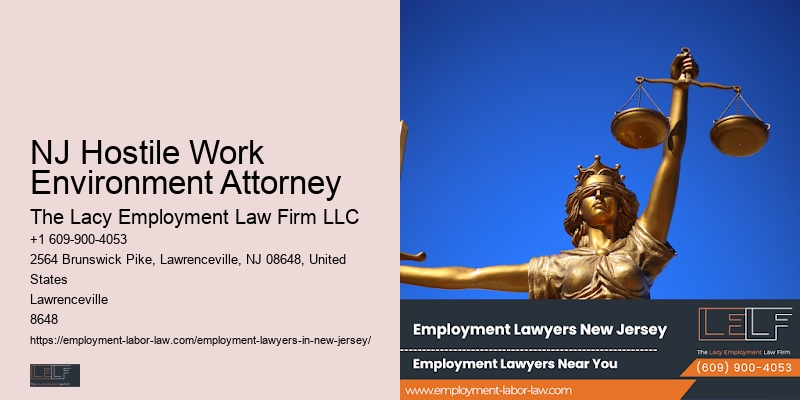 Employee Benefits Attorney NJ Hostile Work Environment Attorney
