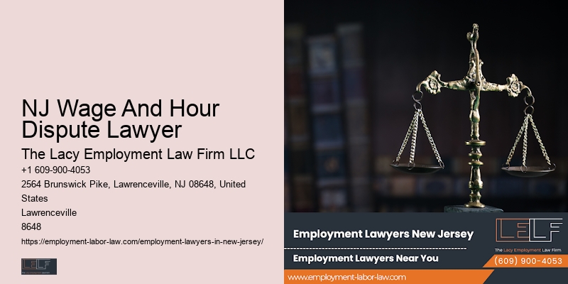 NJ Wage And Hour Dispute Lawyer Unpaid Wages Lawyer