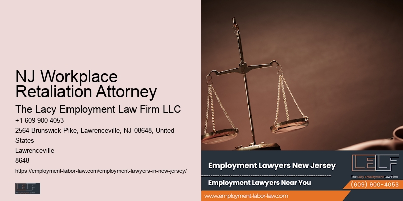 Employee Legal Advocacy NJ Workplace Retaliation Attorney